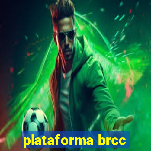 plataforma brcc